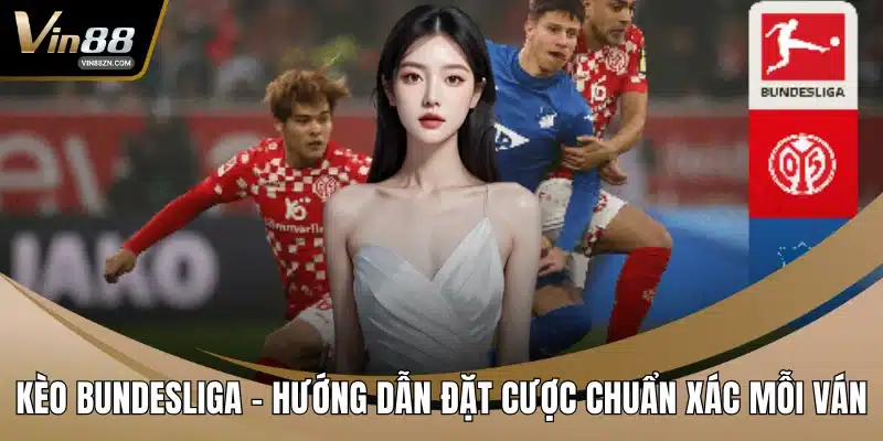 Kèo Bundesliga